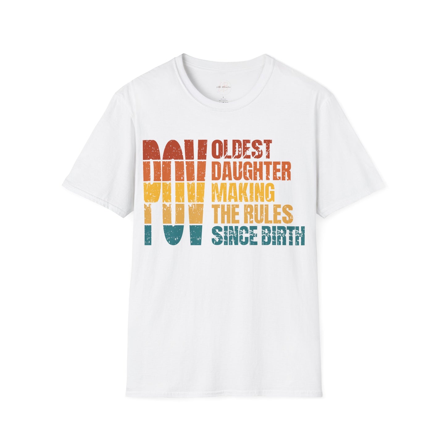 Sunset Logo Oldest Daughter Rules T-Shirt