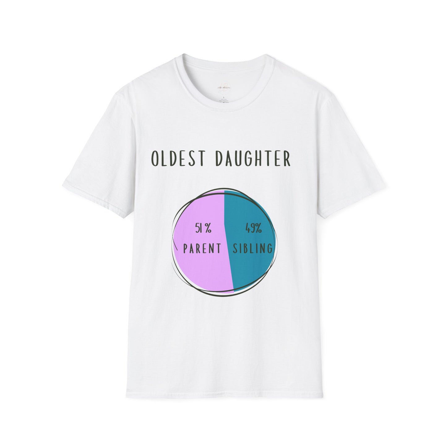 Oldest Daughter Humor T-Shirt, Funny Parent Sibling Tee, Gift for Birthdays, Family Reunion Shirt, Casual Wear