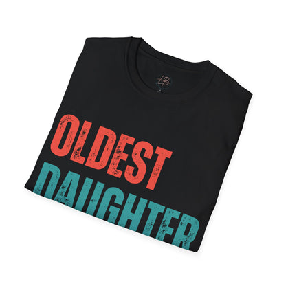 Oldest Daughter Club T-Shirt, Birthdays, Club Apparel, Family Vibes, Gifts for Sisters, Unisex Softstyle Tee