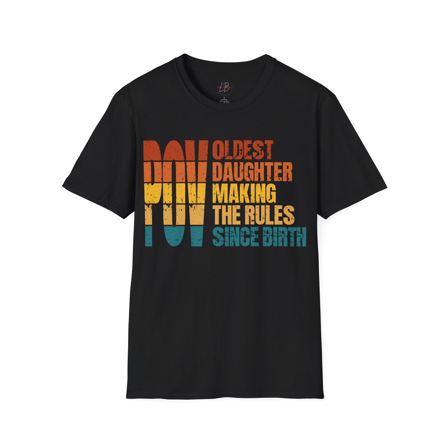 Sunset Logo Oldest Daughter Rules T-Shirt
