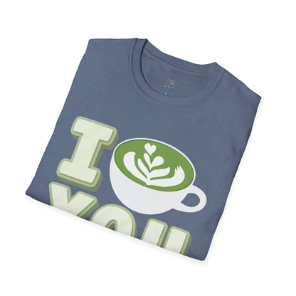 I Matcha You T-Shirt, Cute Casual Wear, Foodie Lover, Fun Spring Fashion