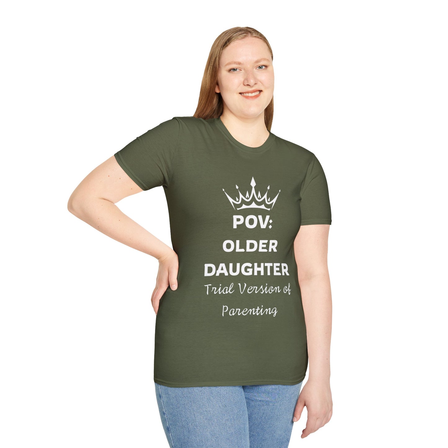 POV: Older Daughter Unisex T-Shirt | Funny Parenting Gift, Family Tee, Casual Wear, Unique Gift Idea