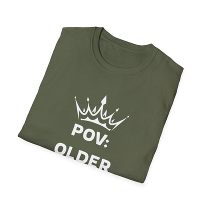 POV: Older Daughter Unisex T-Shirt | Funny Parenting Gift, Family Tee, Casual Wear, Unique Gift Idea