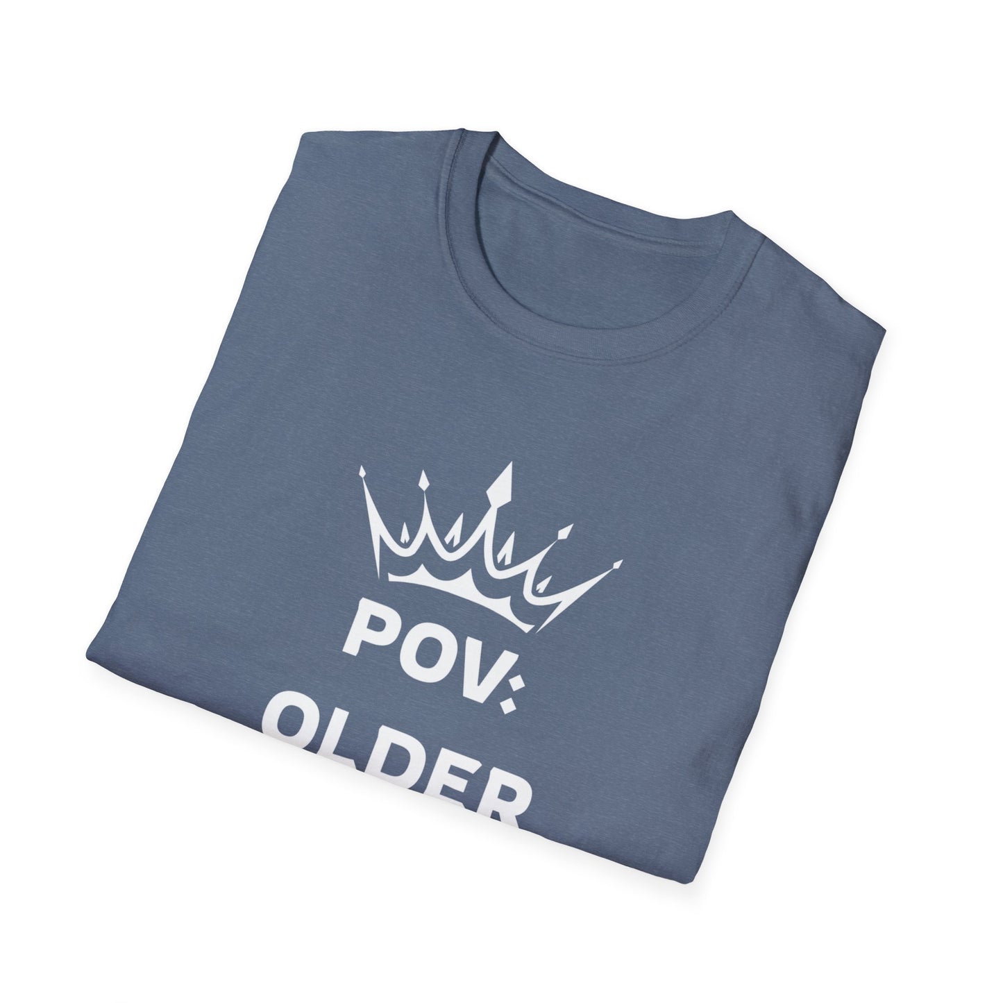 POV: Older Daughter Unisex T-Shirt | Funny Parenting Gift, Family Tee, Casual Wear, Unique Gift Idea