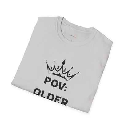 POV: Older Daughter Unisex T-Shirt | Funny Parenting Gift, Family Tee, Casual Wear, Unique Gift Idea