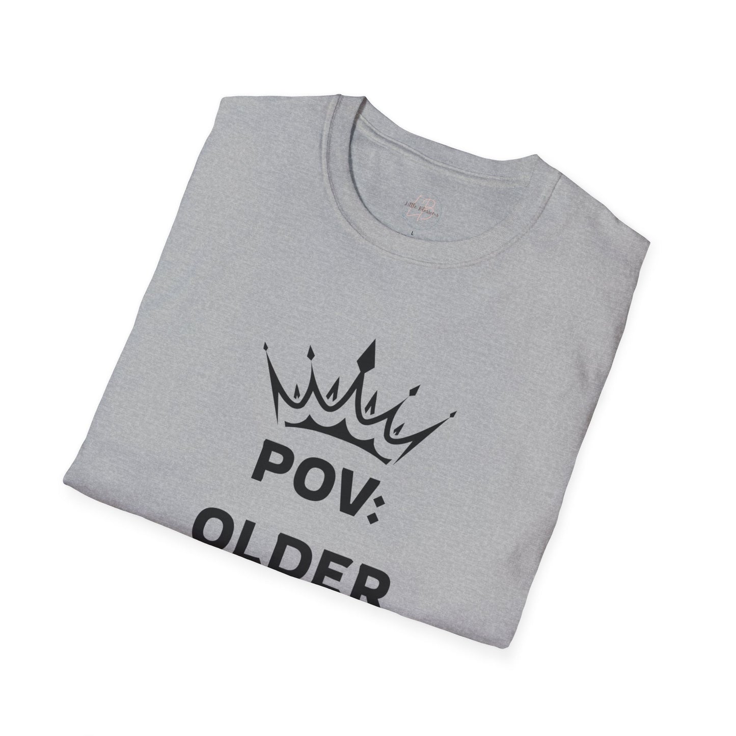 POV: Older Daughter Unisex T-Shirt | Funny Parenting Gift, Family Tee, Casual Wear, Unique Gift Idea