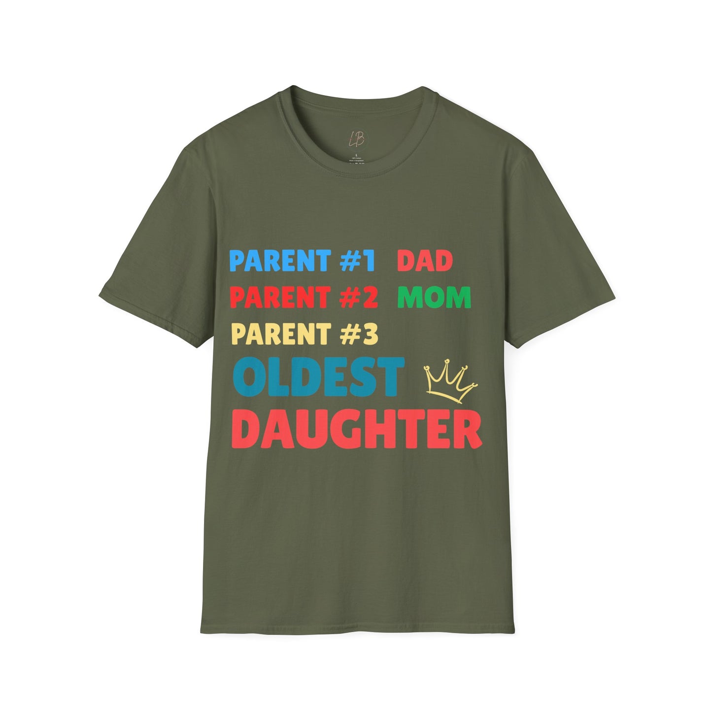 Family Role Unisex T-Shirt, Parent Shirt, Oldest Daughter Tee, Fun Family Gift, Casual Wear for Holidays, Matching Family Outfits
