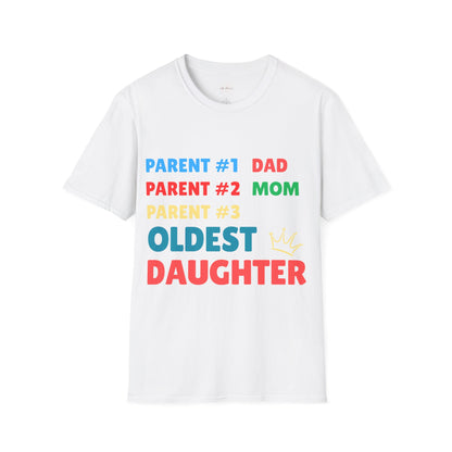 Family Role Unisex T-Shirt, Parent Shirt, Oldest Daughter Tee, Fun Family Gift, Casual Wear for Holidays, Matching Family Outfits