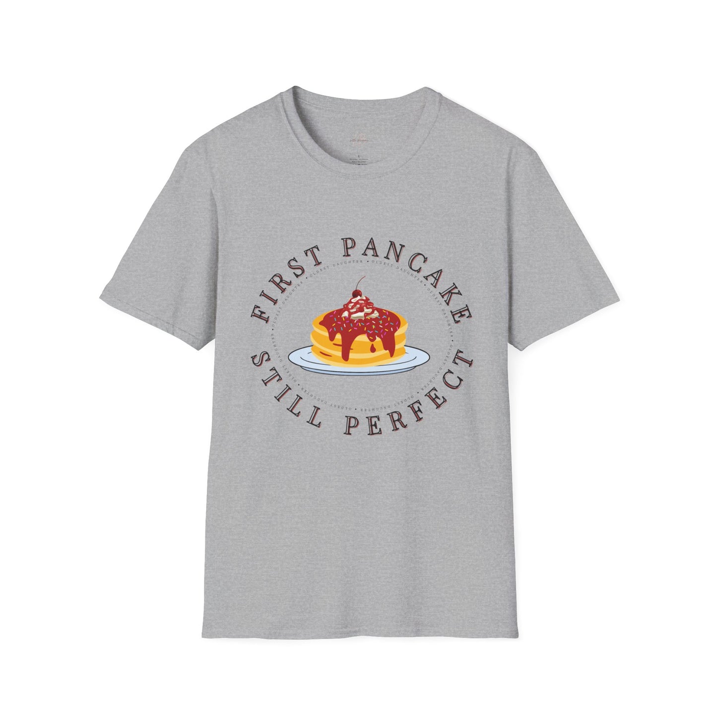 Oldest Daughter  Pancake T-Shirt - Perfect for Breakfast Lovers, Gift for Foodies, Casual Wear, Brunch Days, Kitchen Humor, Birthdaygifts